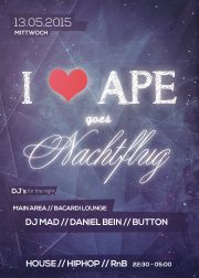 Tickets für I Love Ape Goes Nachtflug am 13.05.2015 - Karten kaufen